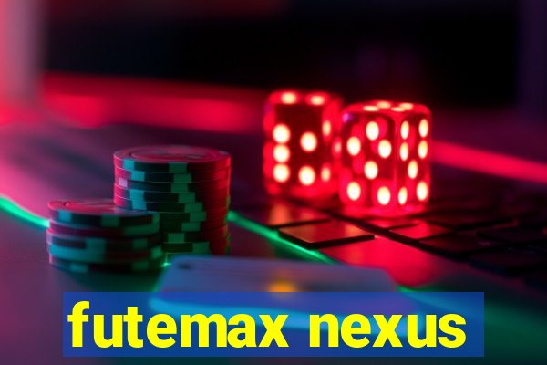 futemax nexus